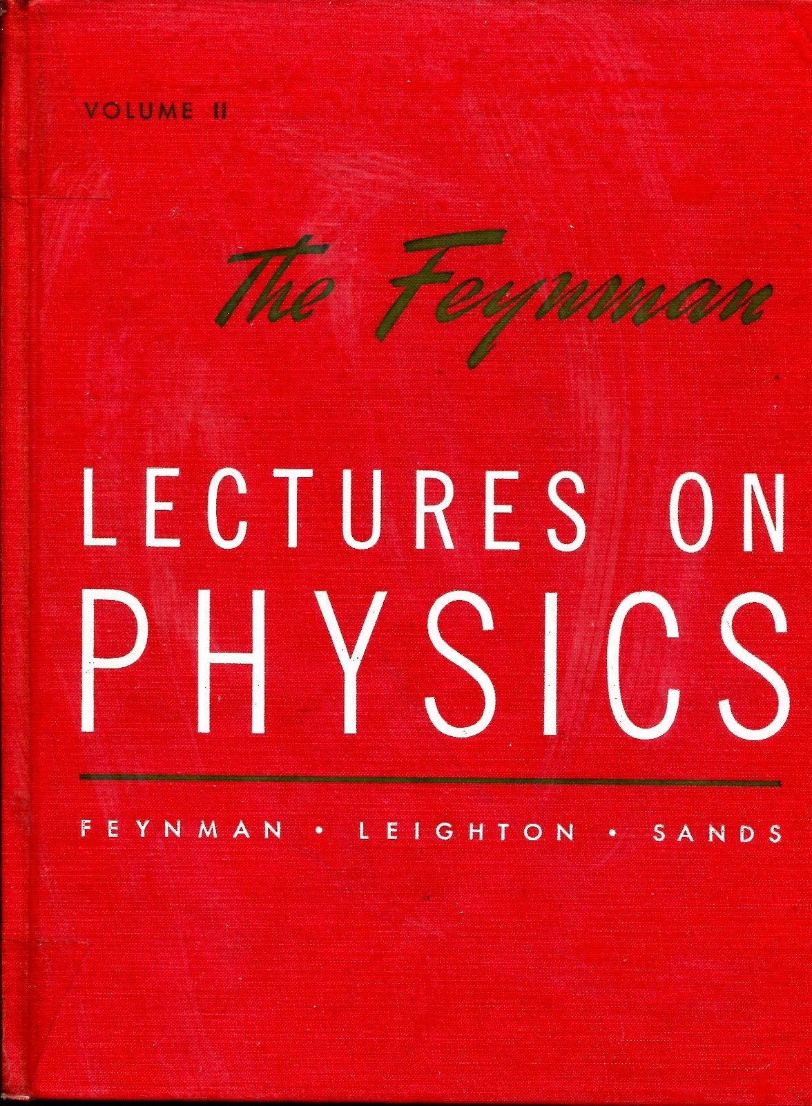 The Feynman Lectures on Physics: Commemorative Issue, Volume 2: Mainly Elect…