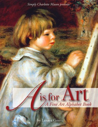 A is for Art: A Fine Art Alphabet Book – 1616343958, Lanaya Goore, hardcover