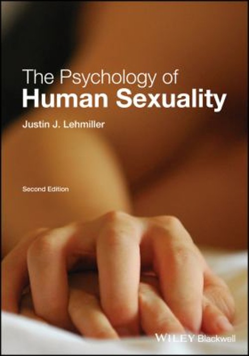 The Psychology of Human Sexuality Paperback Justin J. Lehmiller