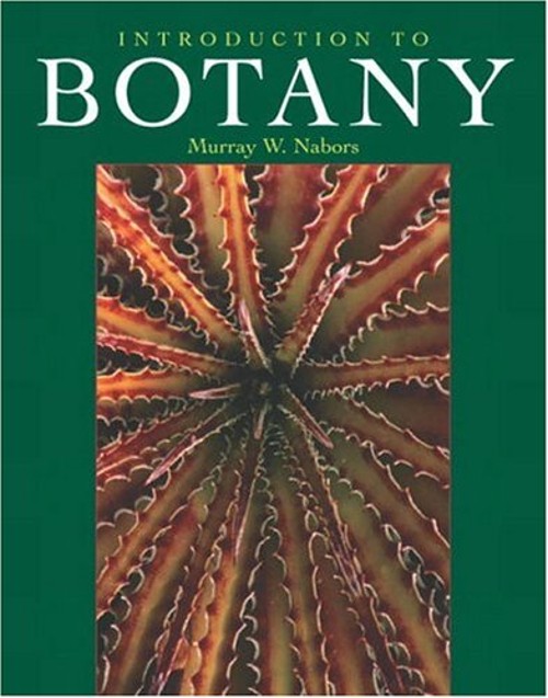 Introduction to Botany Hardcover Murray W. Nabors