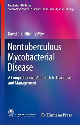 Nontuberculous Mycobacterial Disease: A Comprehensive Approach…