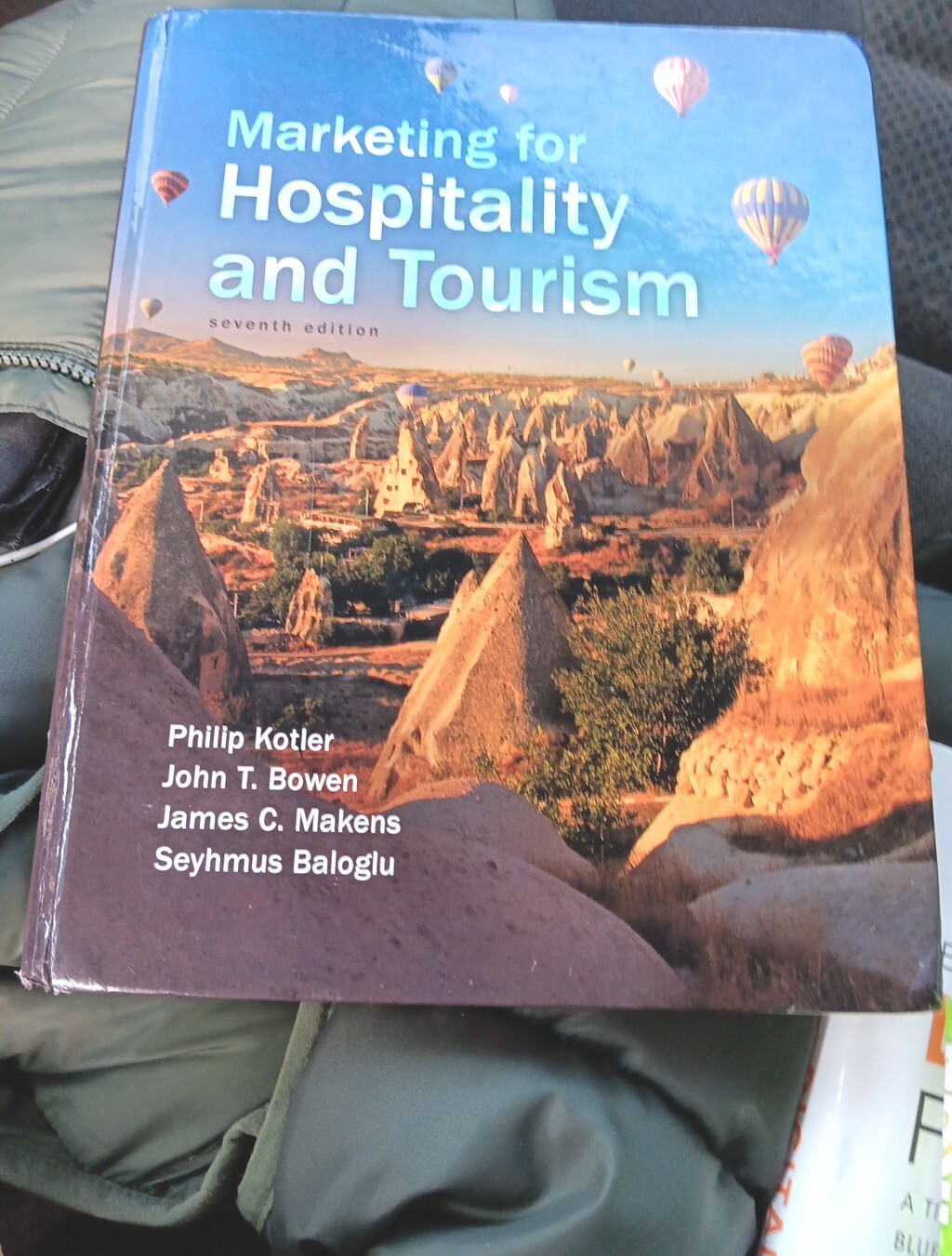 Marketing for Hospitality and Tourism by John Bowen, Philip Kotler, James Makens