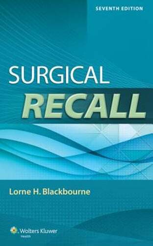 Surgical Recall by Facs Blackbourne, Lorne H, MD: Used