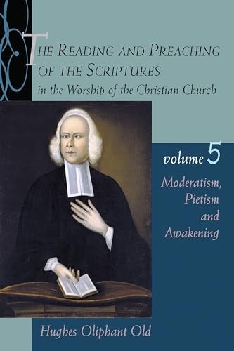 The Reading and Preaching of the… by Old, Hughes Oliphant Paperback / softback