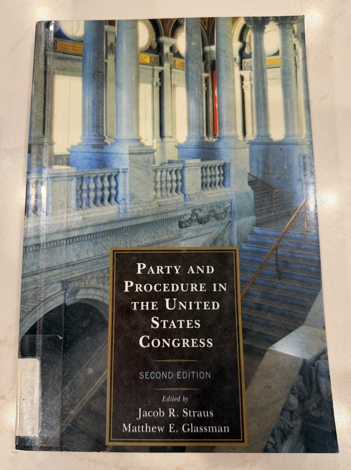 Party and Procedure in the United States Congress -Library book Edit by Jacob R.