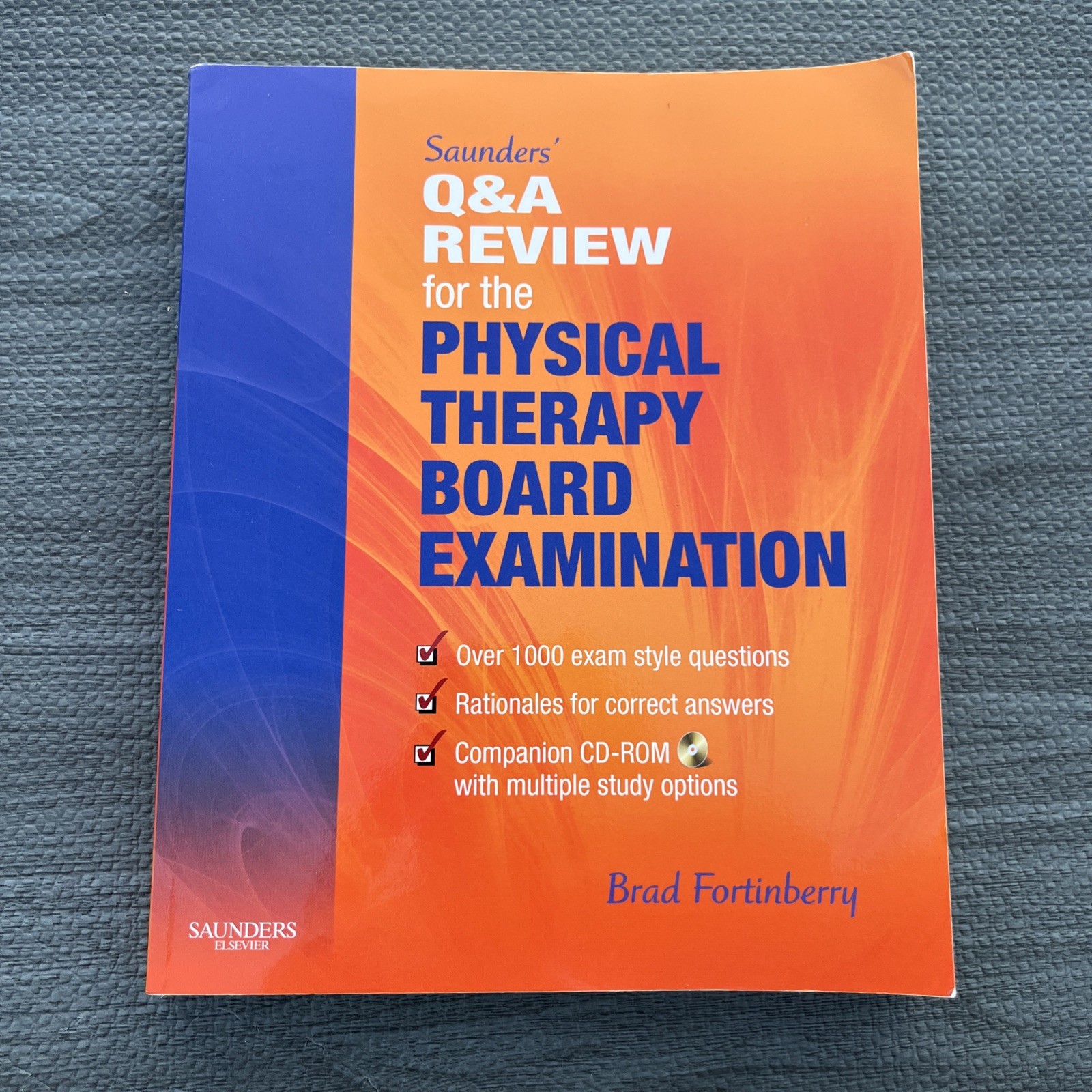 Saunders’ Q & A Review for the Physical Therapy Board Examination, 1e, No CD