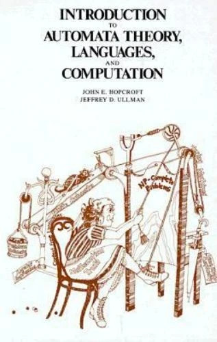 An Introduction to Automata Theory, Languages, and Computation