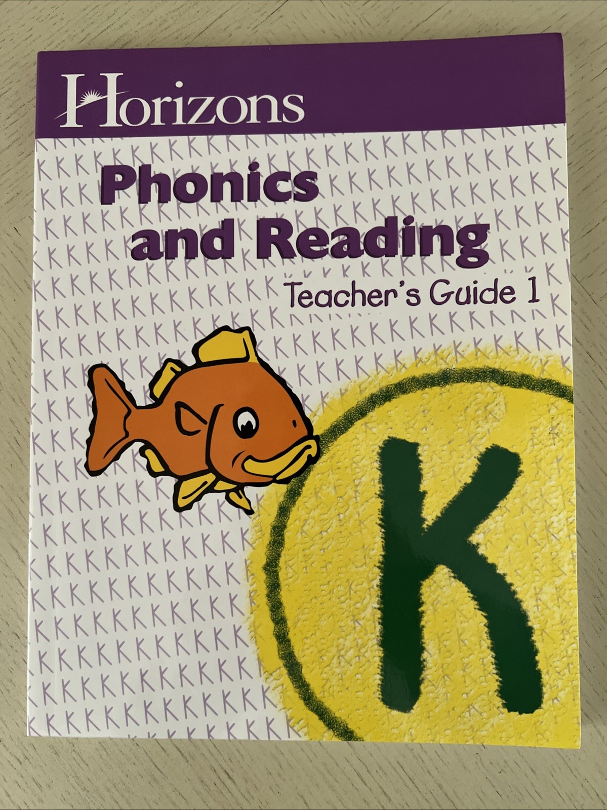 Horizons Phonics and Reading K Kindergarten Teacher&rsquo;s Guide 1 BRAND NEW