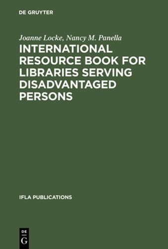International Resource Book for Libraries Serving Disadvantaged Persons by Locke