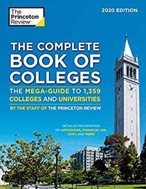 The Complete Book of Colleges, 2020 Edition : The Mega-Guide to 1