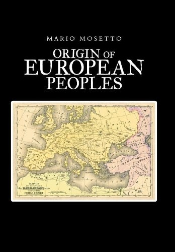 Mario Mosetto Origins of European Peoples (Hardback) (UK IMPORT)