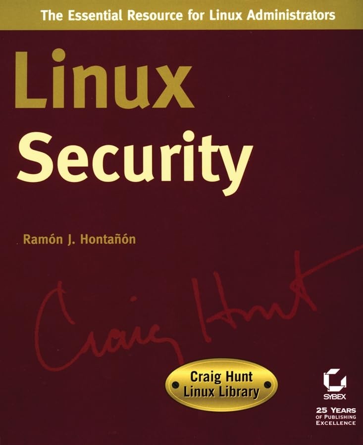 Linux Security: Craig Hunt Linux Library – paperback Hontañón, Ram…