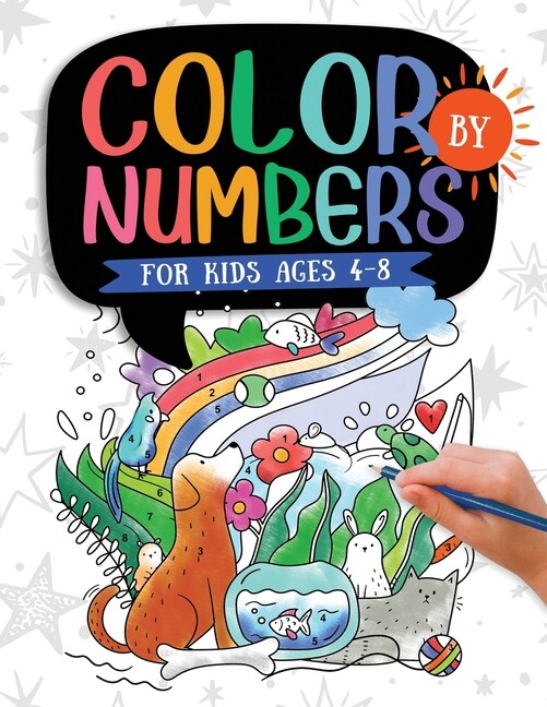 Color By Numbers For Kids Ages 4-8: Dinosaur, Sea Life, Animals, Butterfly,…