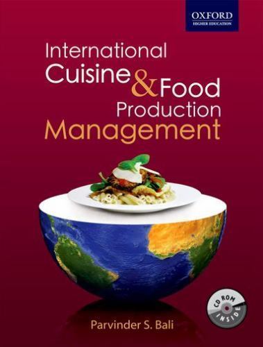 International Cuisine and Food Production Management – Bali, Parvinder S