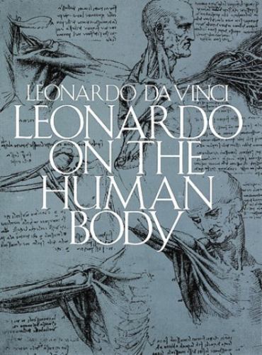 Leonardo on the Human Body (Dover Fine Art, History of Art)