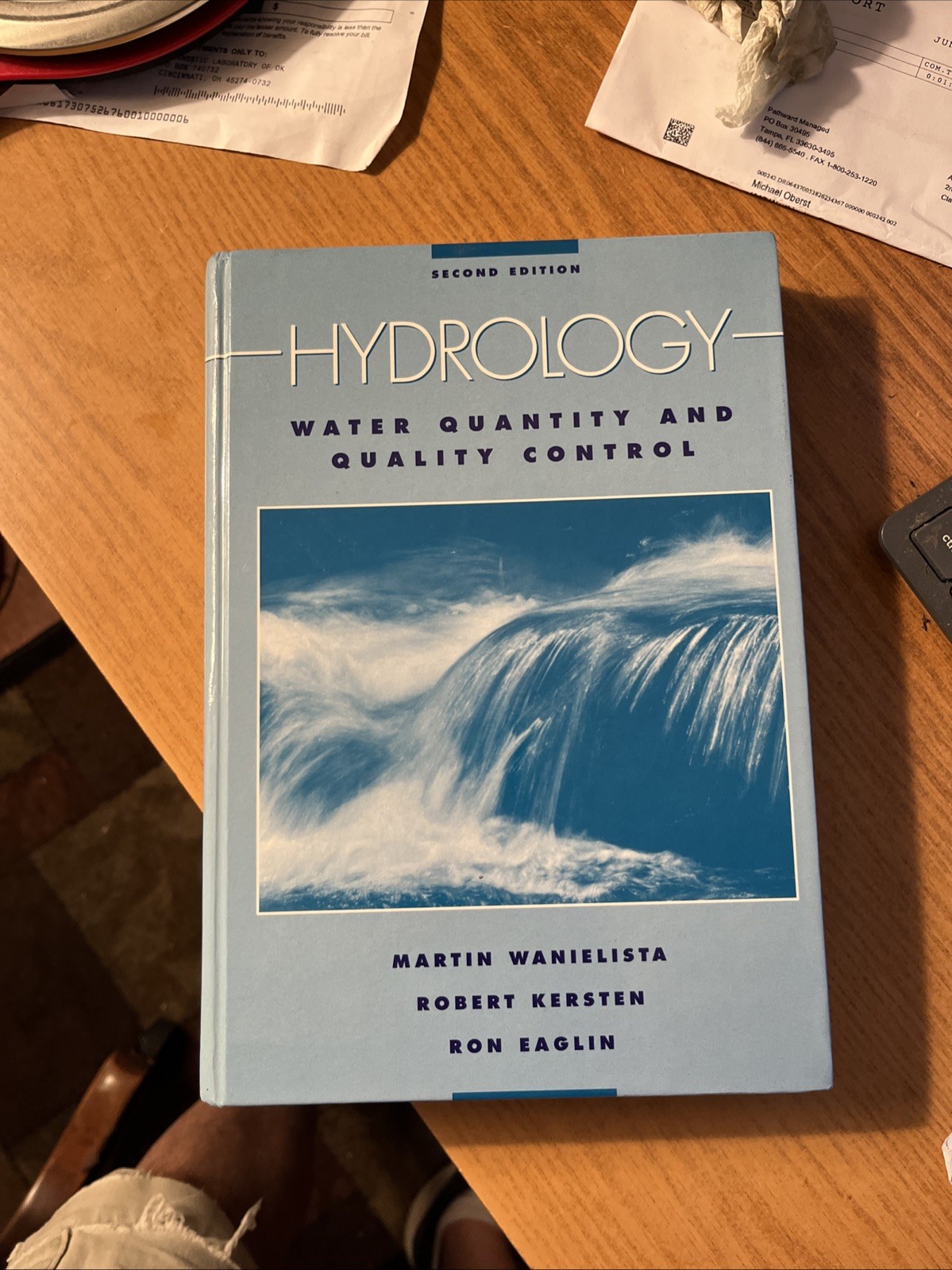 Hydrology: Water Quantity and Quality Control, Wanielista, Martin P.,Kersten, Ro