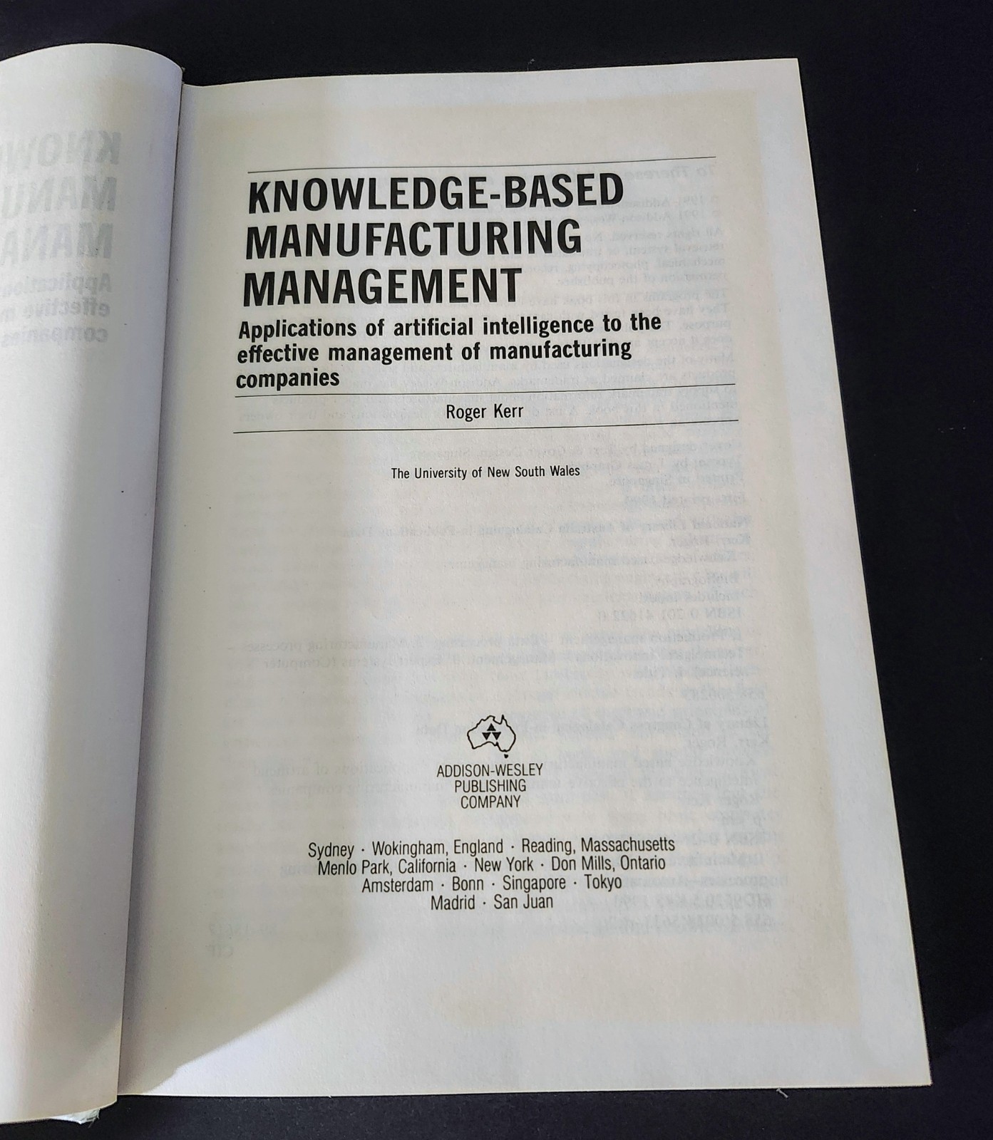 1991 KNOWLEDGE-BASED MANUFACTURING MANAGEMENT: APPLICATIONS OF By Roger Kerr