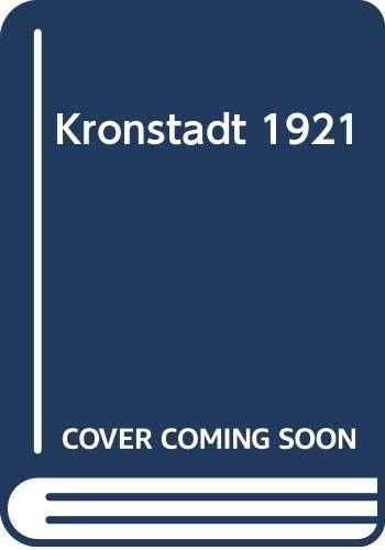 KRONSTADT, 1921 (THE NORTON LIBRARY) By Paul Avrich *Excellent Condition*