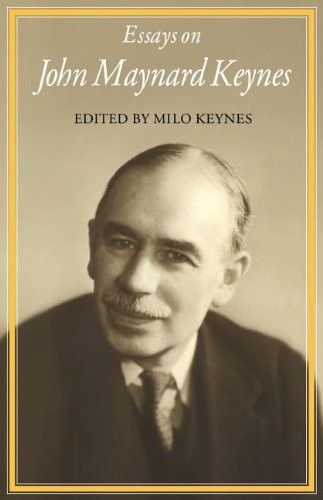 ESSAYS ON JOHN MAYNARD KEYNES By Milo Keynes *Excellent Condition*