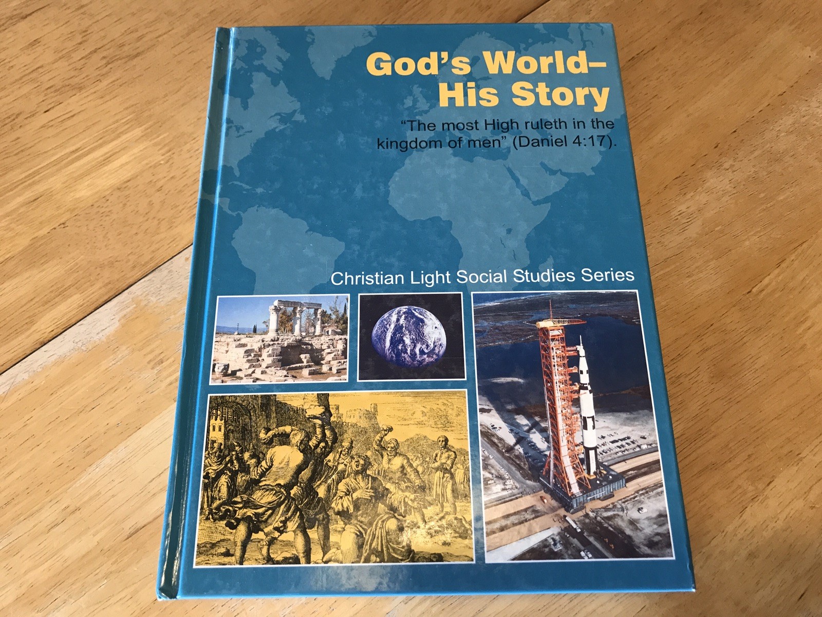 CLE “God’s World – His Story” Social Studies Textbook