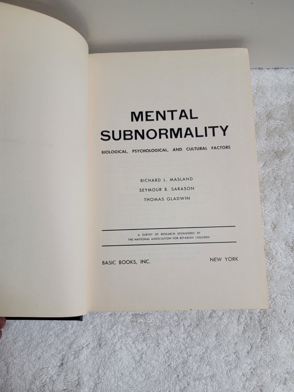 Published in 1958/1959 by Basic Books, Mental Subnormality: Biological,…