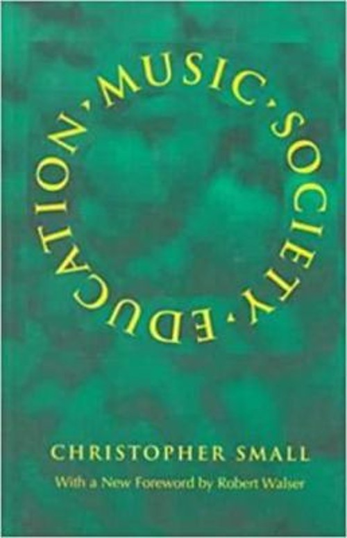 Music, Society, Education Paperback Christopher Small