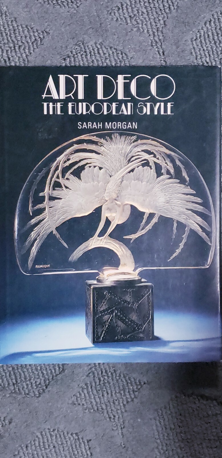 Art Deco: The European Style by Sarah Morgan 1990 Book