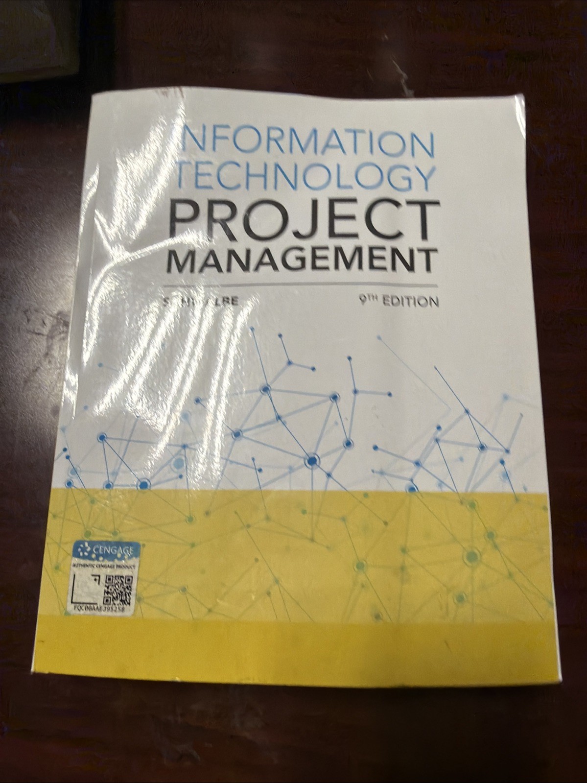 Mindtap Course List Ser.: Information Technology Project Management by Kathy…