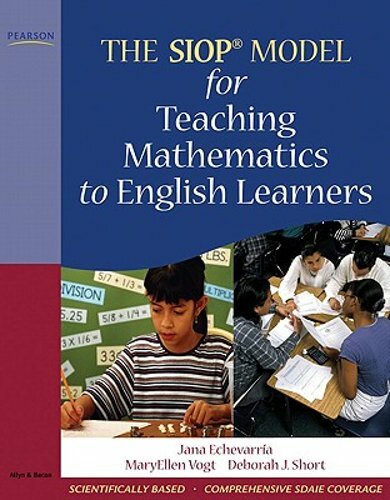 The Siop Model for Teaching Mathematics to English Learners by Jana Echevarria