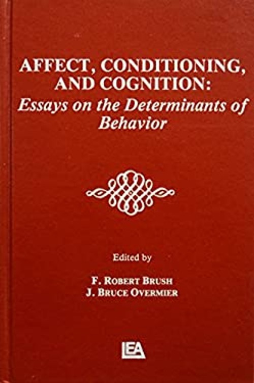 Affect, Conditioning and Cognition : Essays on the Determinants o