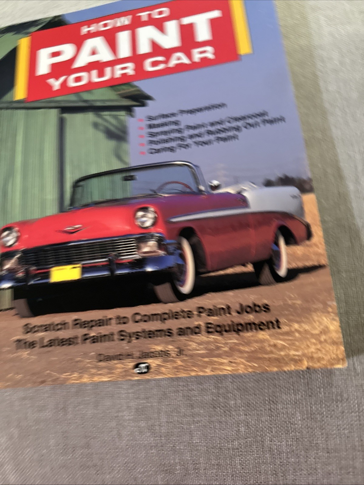 How to Paint Your Car – Paperback By Jacobs, David H, Jr