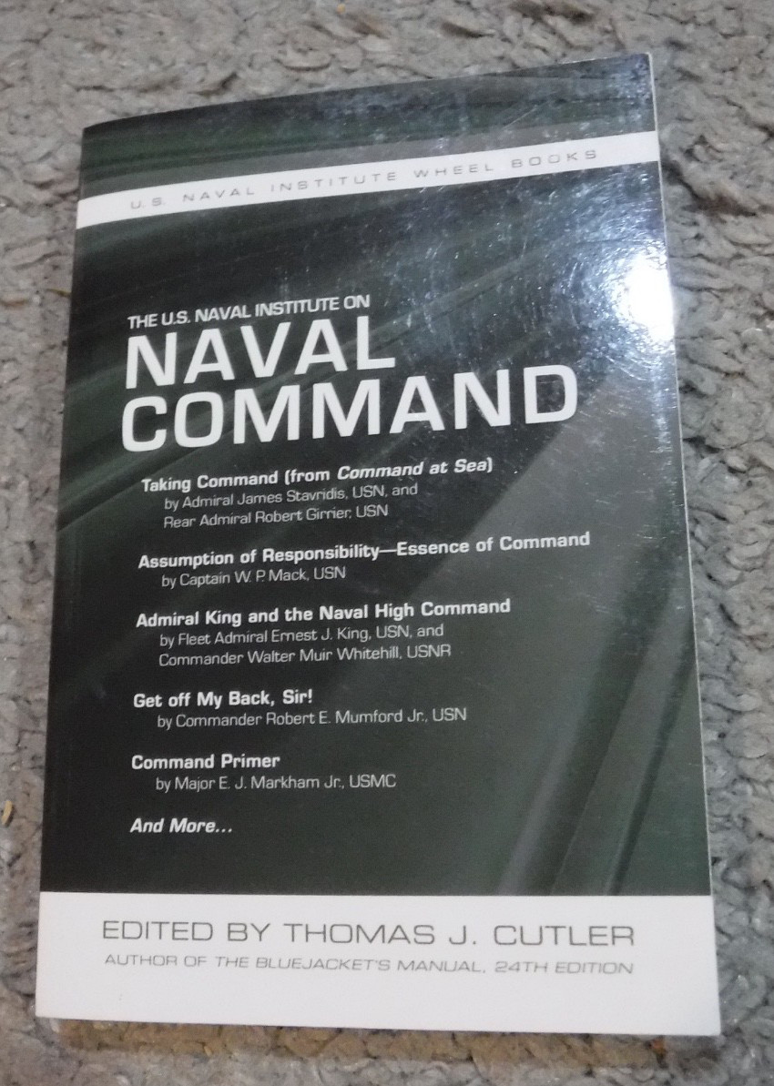 U. S. Naval Institute Wheel Bks.: U. S. Naval Institute on NAVAL COMMAND by…