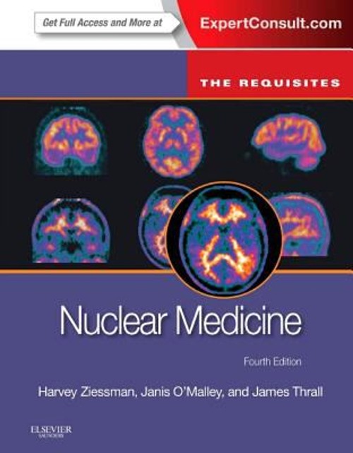 Nuclear Medicine: the Requisites Janis P., Ziessman, Harvey A. O’