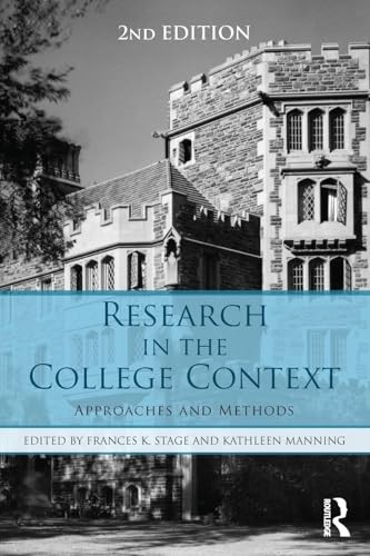 Research in the College Context: Approaches and Methods