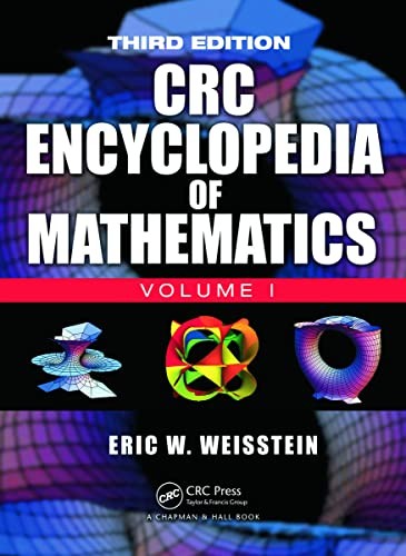 The CRC Encyclopedia of Mathematics, Third Edition – 3 Volume Set [Hardcover] We