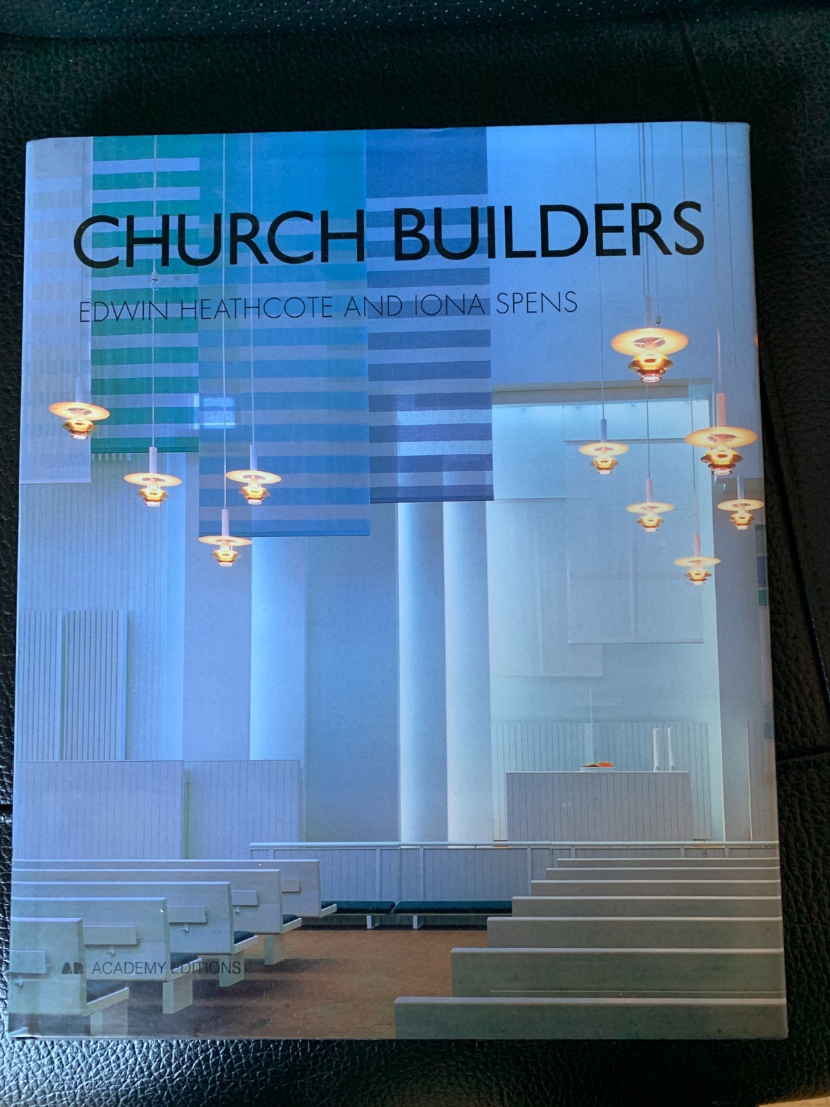 Church Builders Edwin Heathcote Iona Spens Architecture book