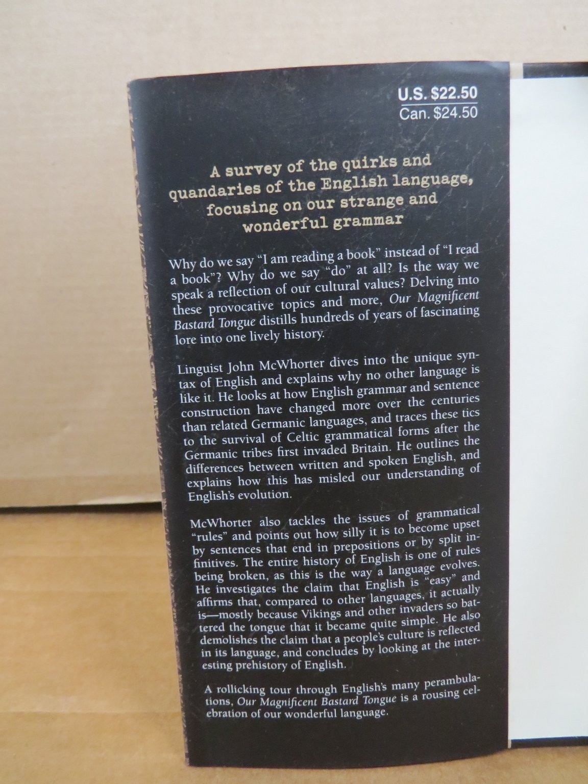 Our Magnificent Bastard Tongue John McWhorter 2008 1st Printing Gotham Books
