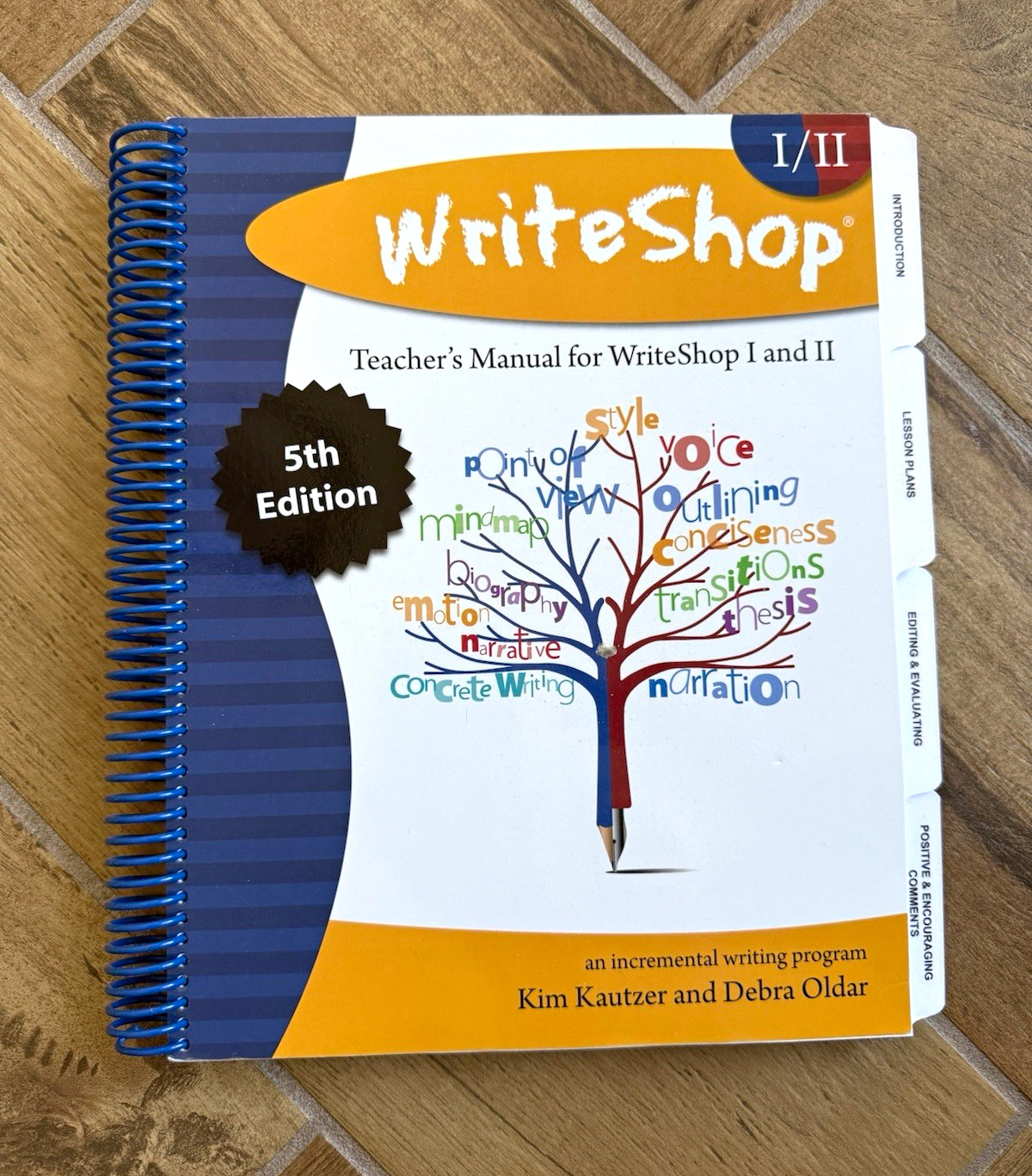 WriteShop I & II Teacher’s Manual 5th Ed Teacher’s Ed Revised Spiral Bound