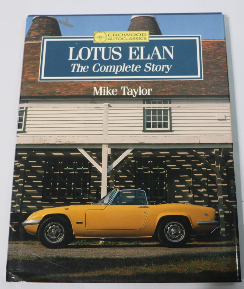 Lotus Elan: The Complete Story, Crowood Autoclassics Taylor Sports Car History