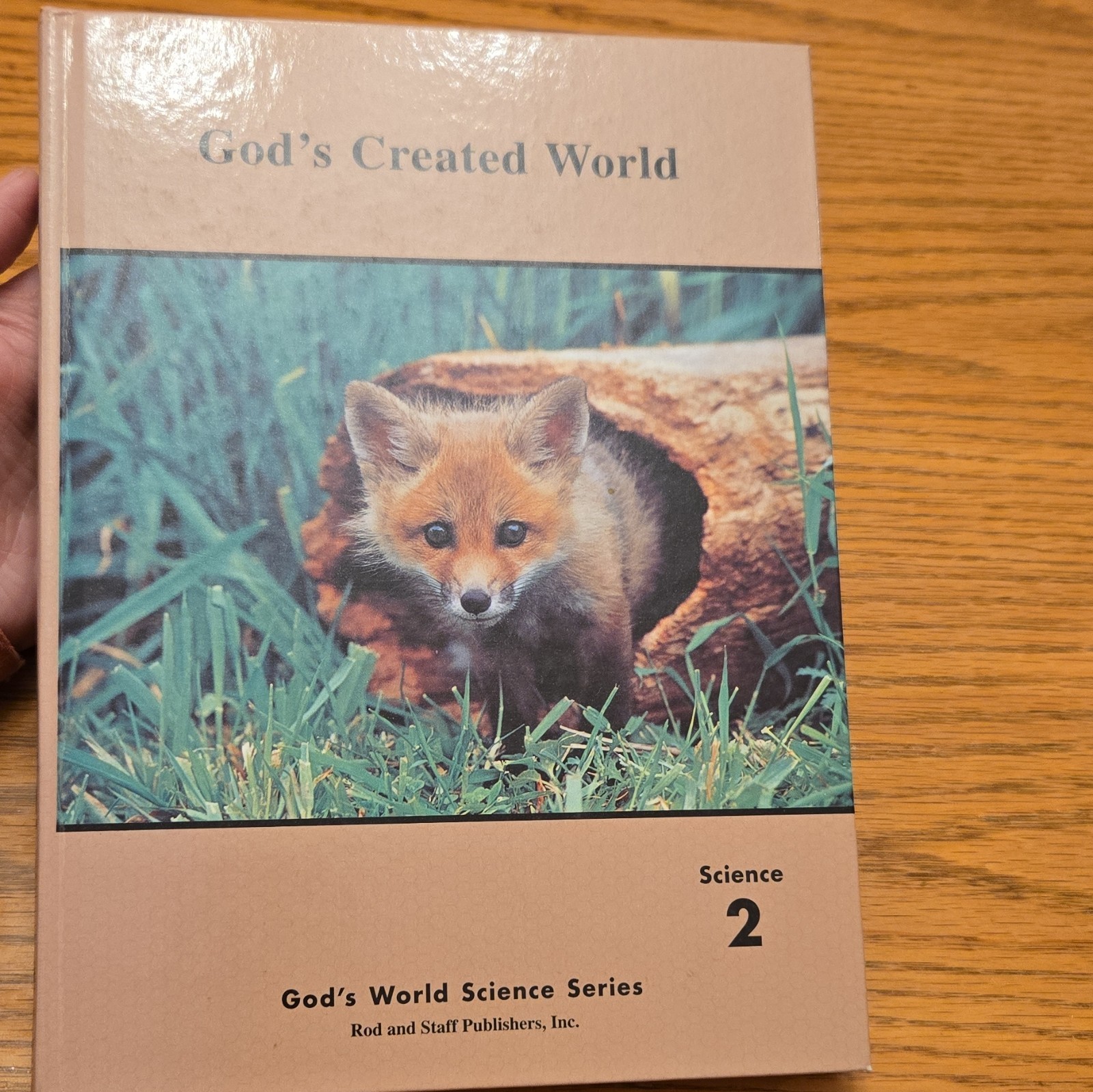 Rod and Staff Publishers God&rsquo;s Created World Science 2 HC 2021 Illustrated