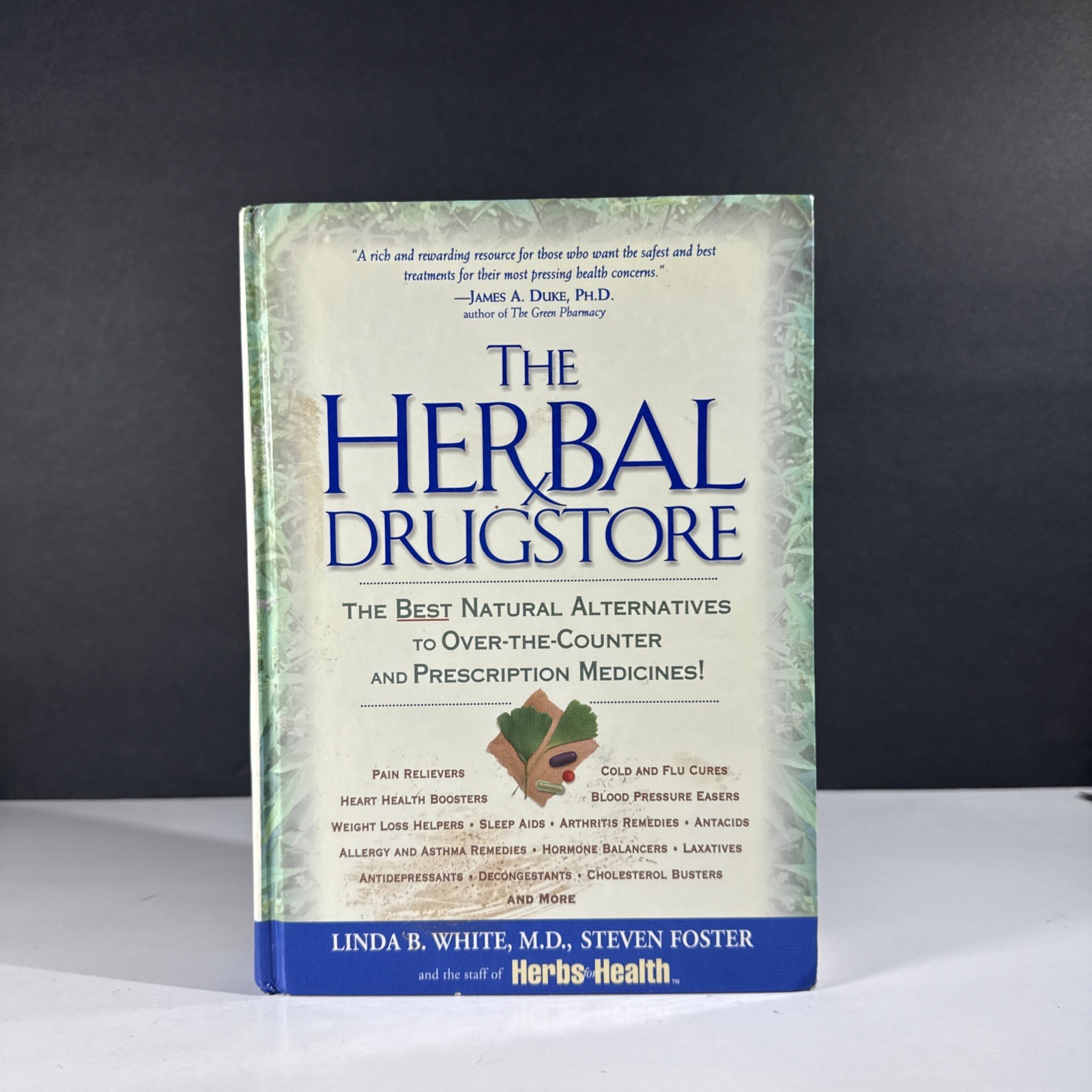 Herbal Drugstore : The Best Natural Alternatives to Over-the-Counter by…