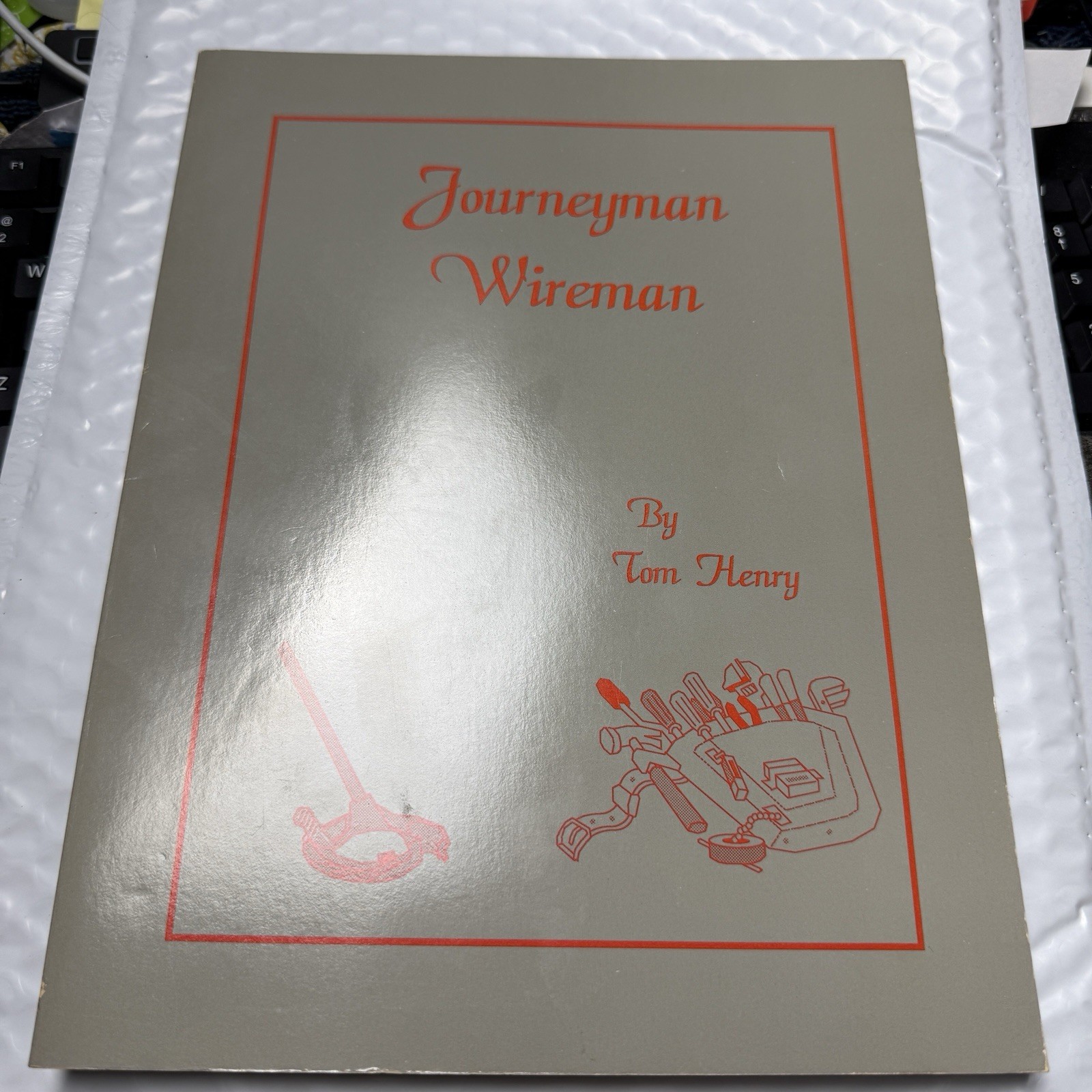 Journeyman Wireman 107 Tom Henry Electrical Code Wiring Reference