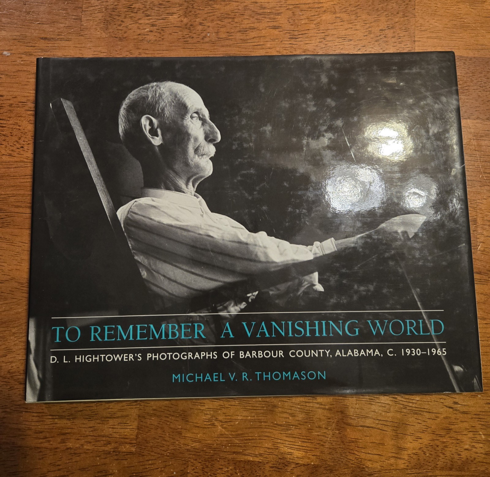 To Remember A Vanishing Word D L Hightower Thomason 1930-1965 Hardcover Book