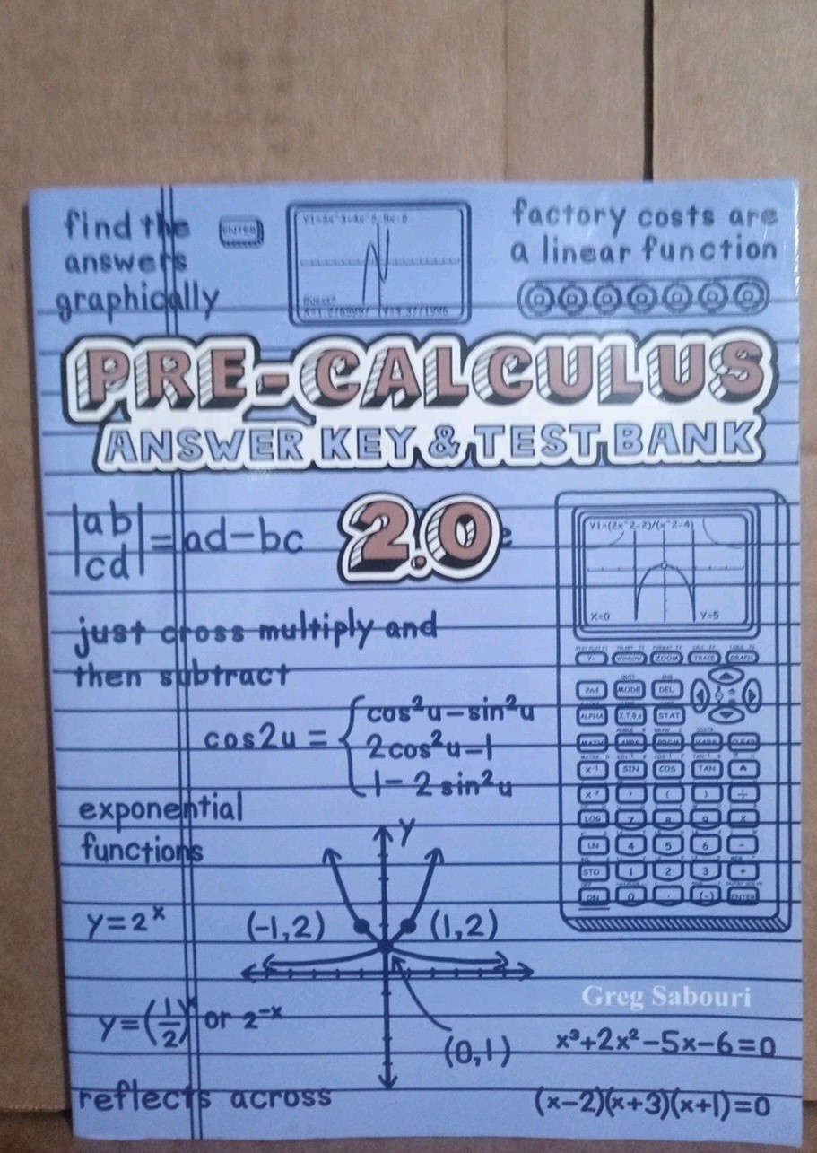 Pre-Calculus – Answer Key & Test Bank – 2.0 —- Paperback