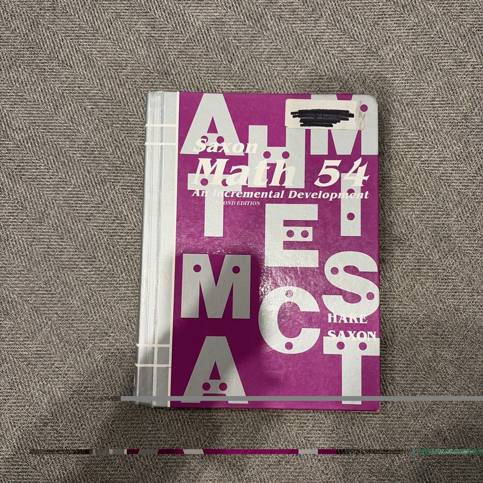 Math 54 : An Incremental Development by Stephen Hake and John Saxon