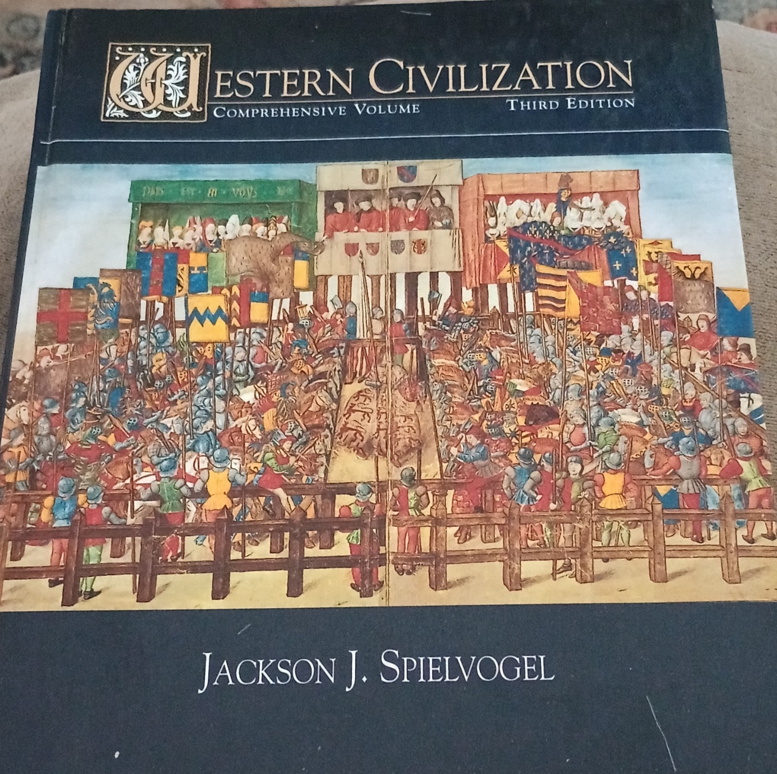 Western Civilization by Spielvogel, Third Edition, Hardcover, History