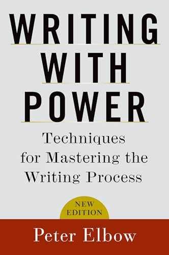 Writing With Power: Techniques for – Paperback, by Elbow Peter – Acceptable n