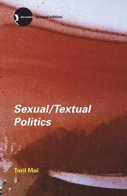 Sexual/Textual Politics : Feminist Literary Theory Paperback Tori