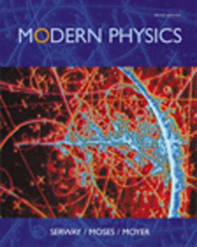 Modern Physics by Raymond Serway: Used
