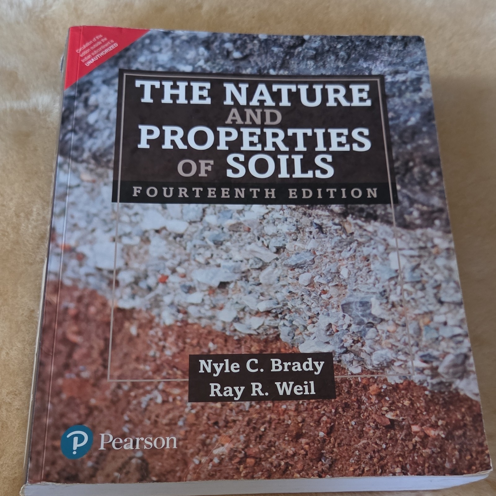 The Nature and Properties of Soils 14th Ed Brady Weil Pearson Paperback